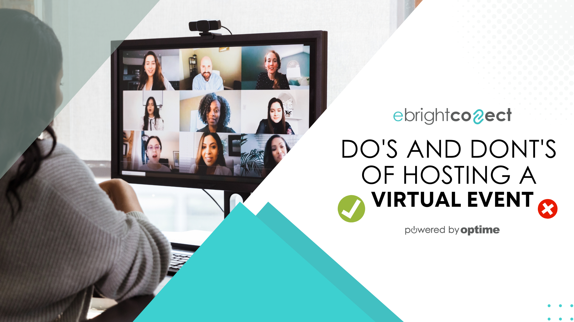 Virtual Events Made Easy: Do’s and Dont’s for a Successful Experience